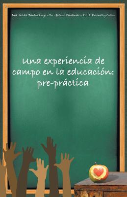 Una experiencia de campo en la educación: pre-práctica