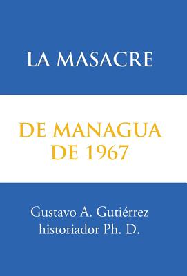 La masacre de Managua de 1967