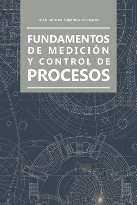 Fundamentos de medición y control de procesos