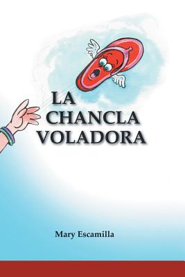 La Chancla Voladora