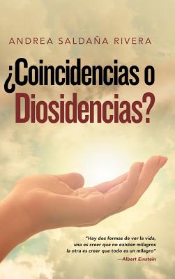 ¿Coincidencias O Diosidencias?