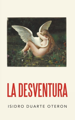 La Desventura