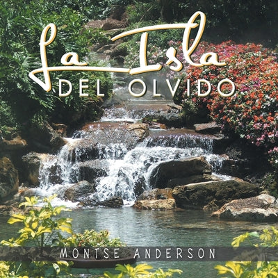 La Isla Del Olvido