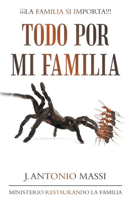 Todo Por Mi Familia