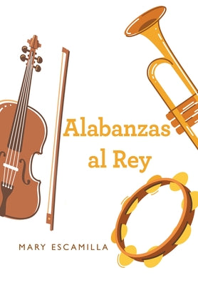 Alabanzas Al Rey