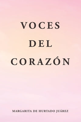 Voces Del Corazón