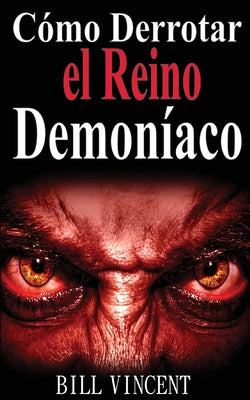 Cómo Derrotar el Reino Demoníaco