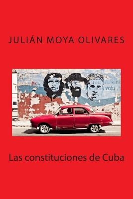 Las constituciones de Cuba