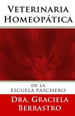 Veterinaria Homeopática: de la Escuela de Paschero