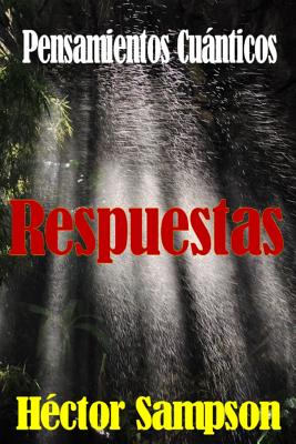 Pensamientos Cuanticos: Respuestas