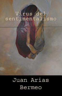 Virus del sentimentalismo