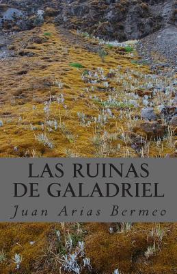 Las ruinas de Galadriel