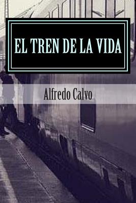 El Tren de la Vida: Amores Prohibidos