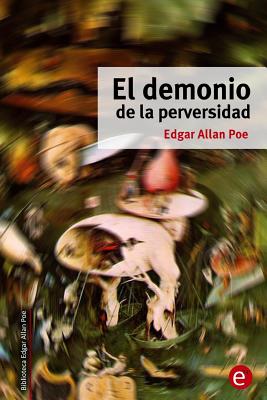 El demonio de la perversidad