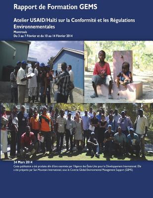 Rapport de Formation GEMS: Atelier USAID/Haïti sur la Conformité et les Régulations Environnementales