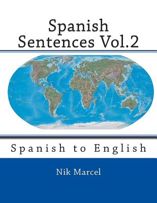 Spanish Sentences Vol.2: Spanish to English