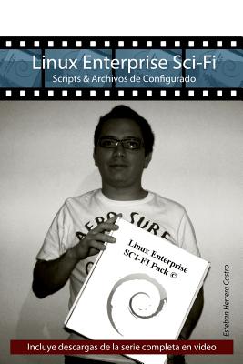 Linux Enterprise Sci-Fi: Scripts & Archivos de Configurado