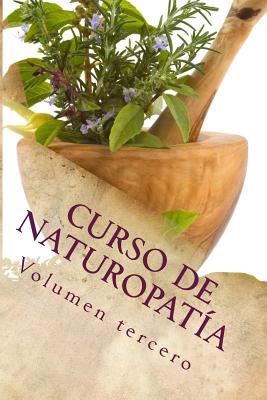 Curso de NATUROPATÍA: Volumen tercero