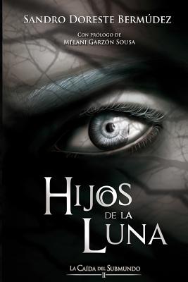 Hijos de la Luna: La Caída del Submundo II