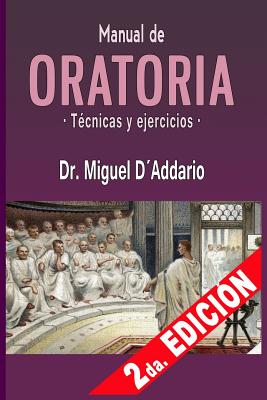 Manual de oratoria: Técnicas y ejercicios