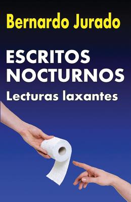 Escritos Nocturnos: Lecturas laxantes