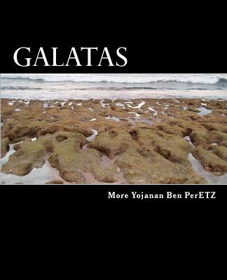 Galatas: Entendiendo en Hebreo