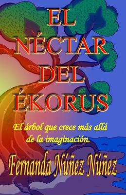 El Néctar del Ékorus