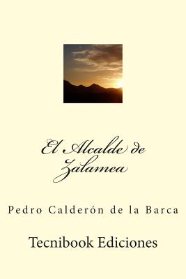 El Alcalde de Zalamea