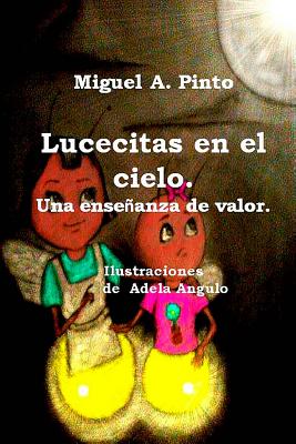 Lucecitas en el cielo: Un cuento pequeñito