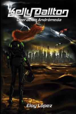 Kelly Dallton Operacion: Andromeda