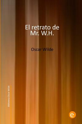 El retrato de Mr. W.H.