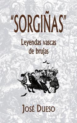 "Sorgiñas", leyendas vascas de brujas