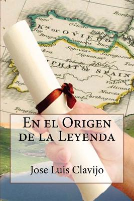 En el Origen de la Leyenda