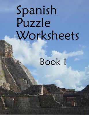 Spanish Puzzle Worksheets: Book 1