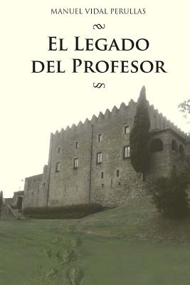 El legado del profesor