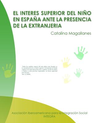 El interés superior del niño en España ante la presencia de la Extranjería