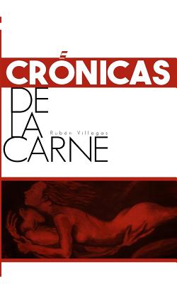 Crónicas de la carne