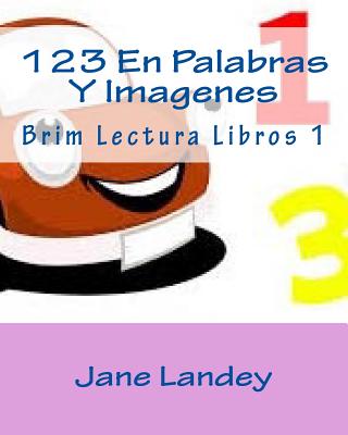 123 En Palabras Y Imagenes: Brim Lectura Libros