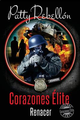 Corazones Elite: Renacer