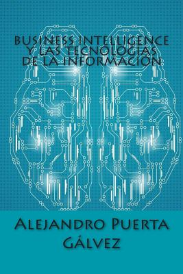 Business Intelligence y las Tecnologías de la Información