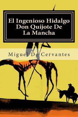 El Ingenioso Hidalgo Don Quijote de la Mancha