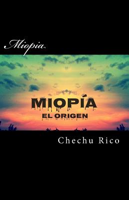 Miopia: El Origen