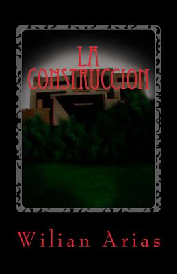 La Construccion: 