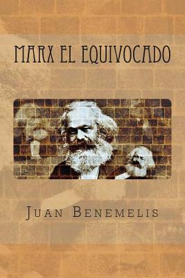 Marx el equivocado