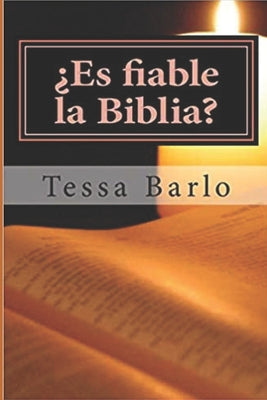 ¿Es fiable la Biblia?