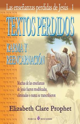 Textos perdidos: Las ensenanzas perdidas de Jesus 1