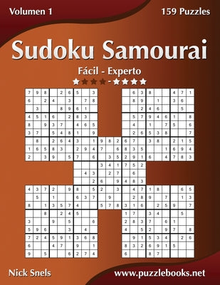 Sudoku Samurai - De Fácil a Experto - Volumen 1 - 159 Puzzles