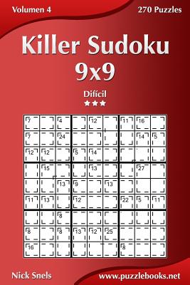 Killer Sudoku 9x9 - Difícil - Volumen 4 - 270 Puzzles