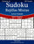 Sudoku Rejillas Mixtas Impresiones con Letra Grande - De Fácil a Experto - Volumen 41 - 267 Puzzles