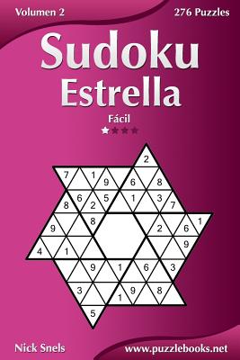 Sudoku Estrella - Fácil - Volumen 2 - 276 Puzzles